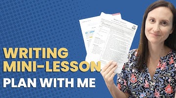 How to Easily Plan & Teach Writing Mini-Lessons (Writer