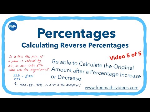 PERCENTAGES 5 | Work out the Original Amount Reverse Percentages