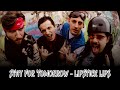 Stay For Tomorrow - Lipstick Lips (Official Music Video)