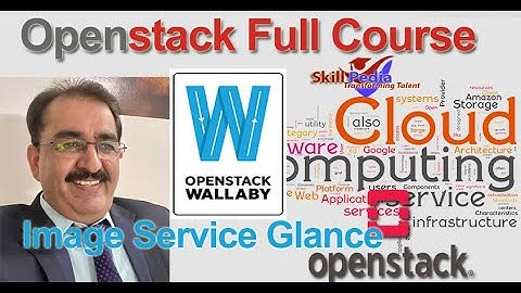 #openstack  Images Service Glance |  openstack tutorial | glance service on openstack