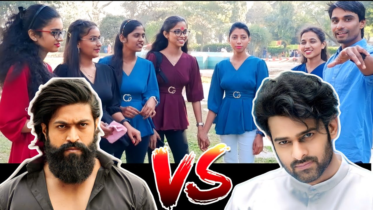 Who is better YASH VS PRABHAS, public reaction, what people think KGF or BAHUBALI best south actors