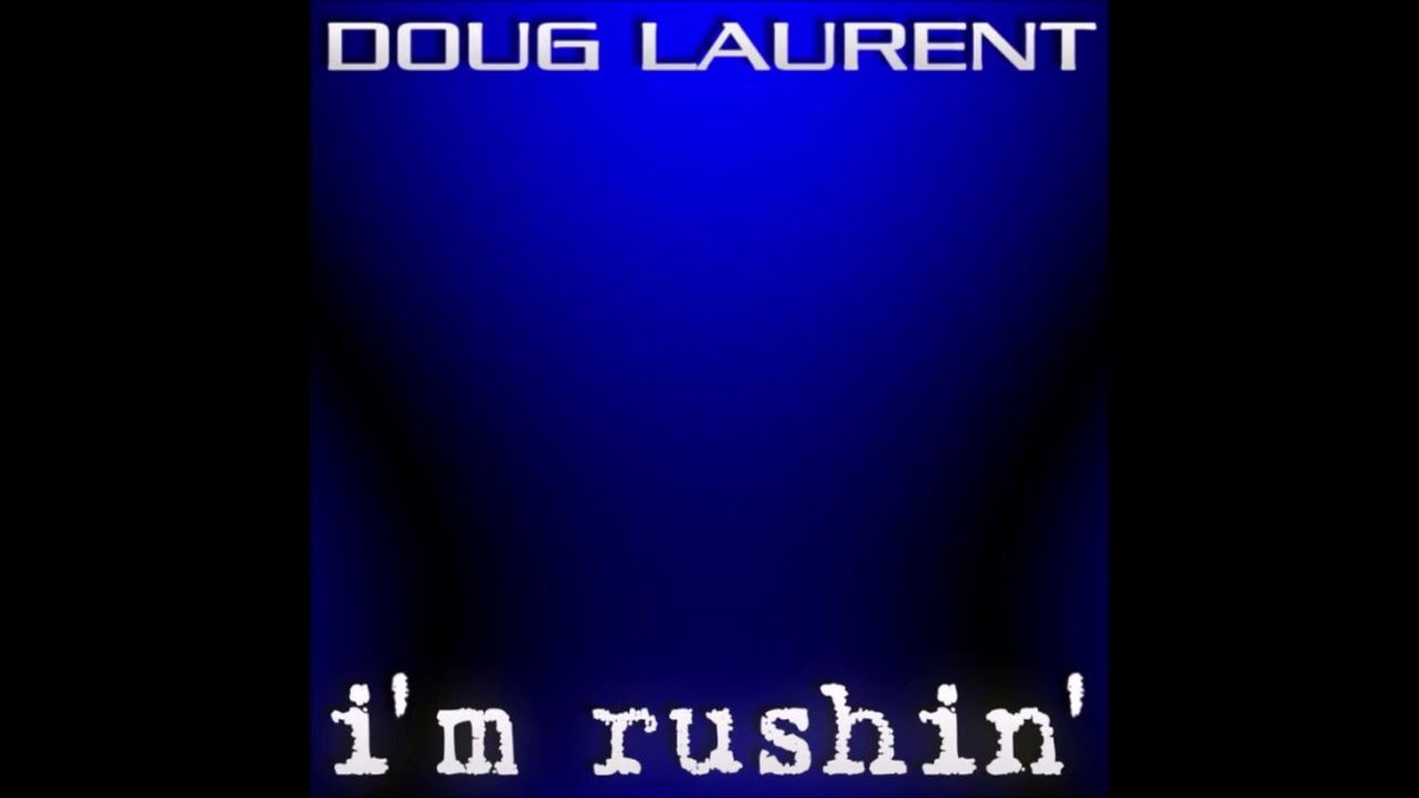 Doug Laurent - I'm Rushin' (Mindbomb Drum & Bass Extended Remix)