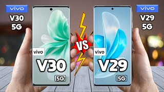 vivo V30 Vs vivo V29 - Full Comparison 🔥 Techvs
