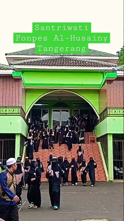 Santriwati PonPes Al-Husainy Tangerang