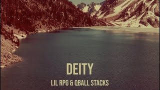 Deity - (Feat. QBall Stacks)