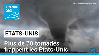 D'impressionnantes tornades frappent les États-Unis • FRANCE 24 screenshot 2