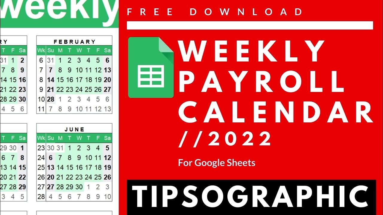 [FREE] Weekly Payroll Calendar Google Sheets 2022 YouTube