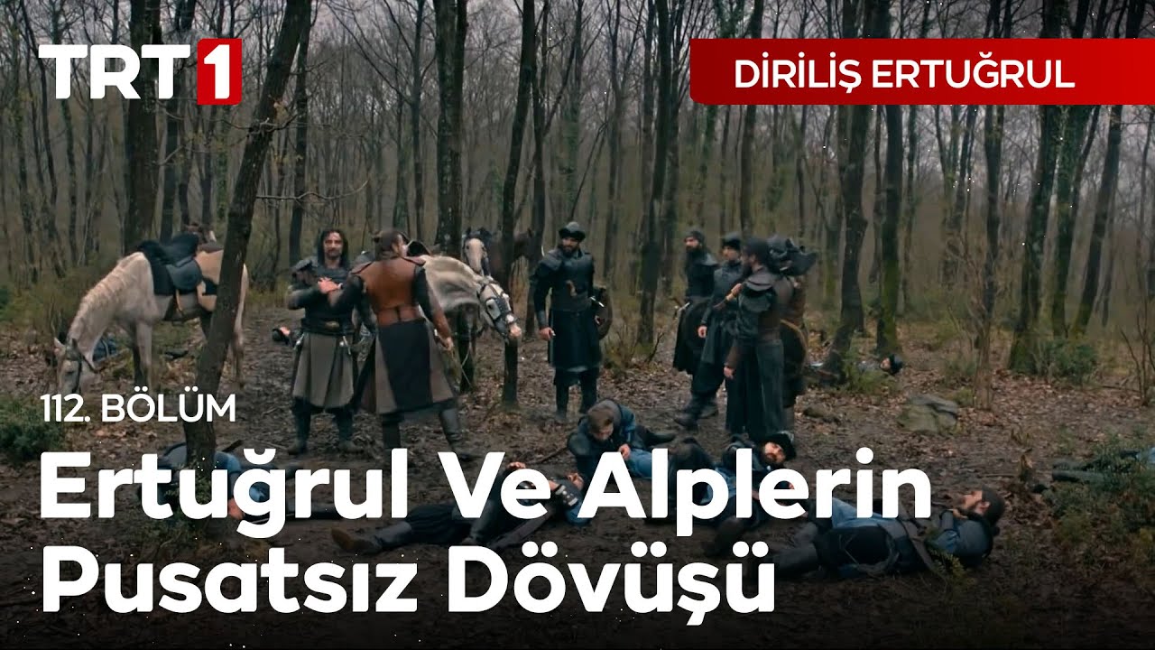 Dirili Erturul 112 Blm   Erturul ve Alplerin Pusatsz Dv