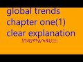 Global trends freshman ethiopia chapter one   clear explanations exam tipsscore abelieve