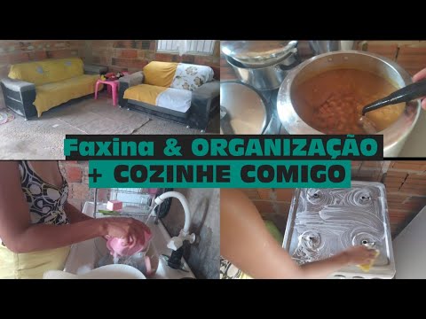 FAXINA E ORGANIZAÇÃO DA CASA  + COZINHE COMIGO