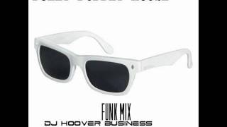 Dollly Bubbly House Funk Mix Part 6