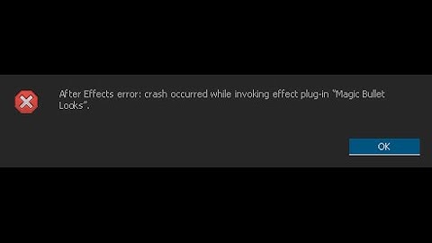 How to fix Magic Bullet Looks crashes