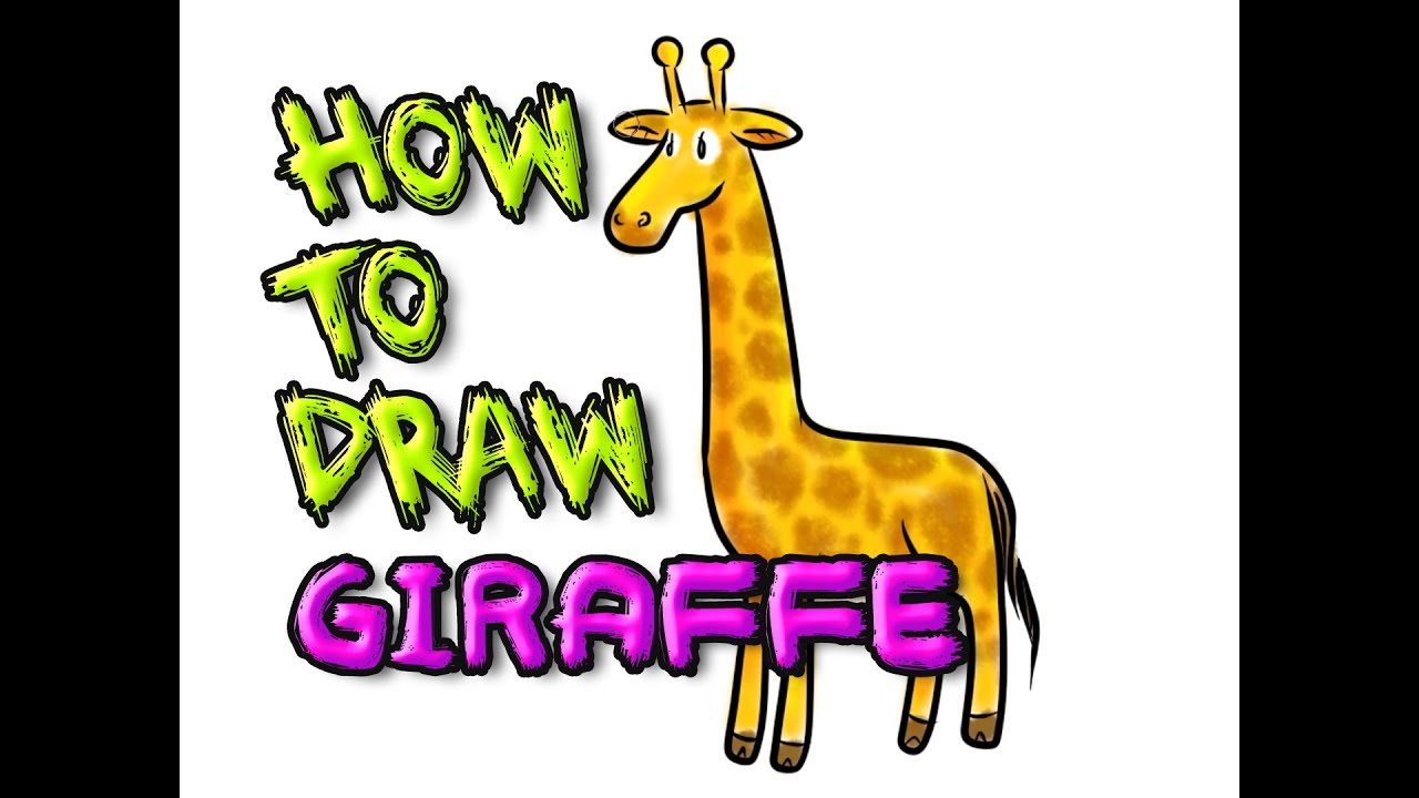 How To Draw: Giraffe - YouTube