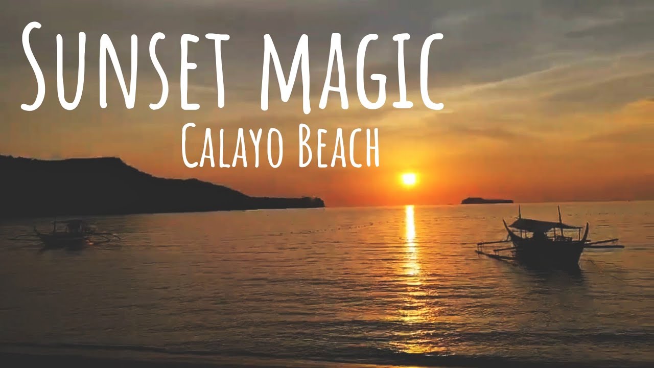 Nakakamanghang Sunset sa Calayo Beach, Nasugbu, Batangas