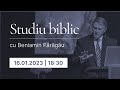 Studiul de Luni seara | Biserica Iris 16.01.2023