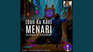 Dan Ku Menari