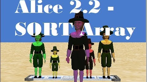 Tutorial Alice 2.2 - Sort array by selection