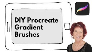 Procreate - DIY gradient brushes - make custom gradients and gradient brushes