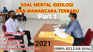 part 1| Soal tes mental ideologi TNI (wawancara) yang sering keluar