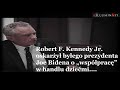 Robert F. Kennedy Jr. oskarżył byłego prezydenta Joe Bidena o „współpracę” w handlu dziećmi (LEKTOR)