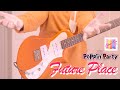 Future Place / Poppin&#39;Party ギターで真剣に弾いてみた!【Guitar cover】