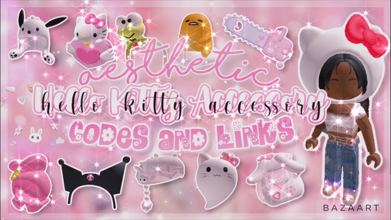 Aesthetic Hello Kitty Kawaii Accessory Codes and Links! | Roblox Berry ...