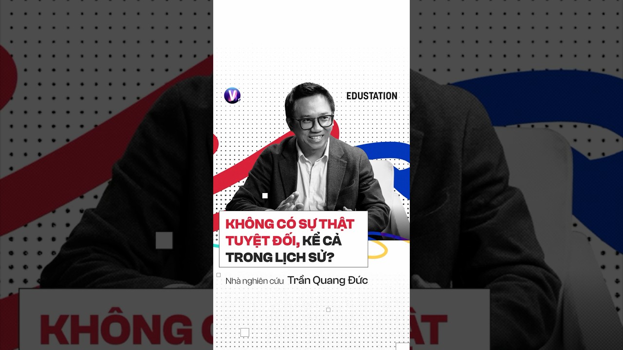 Không có sự thật tuyệt đối, kể cả lịch sử Không có sự thật tuyệt đối, kể cả lịch sử