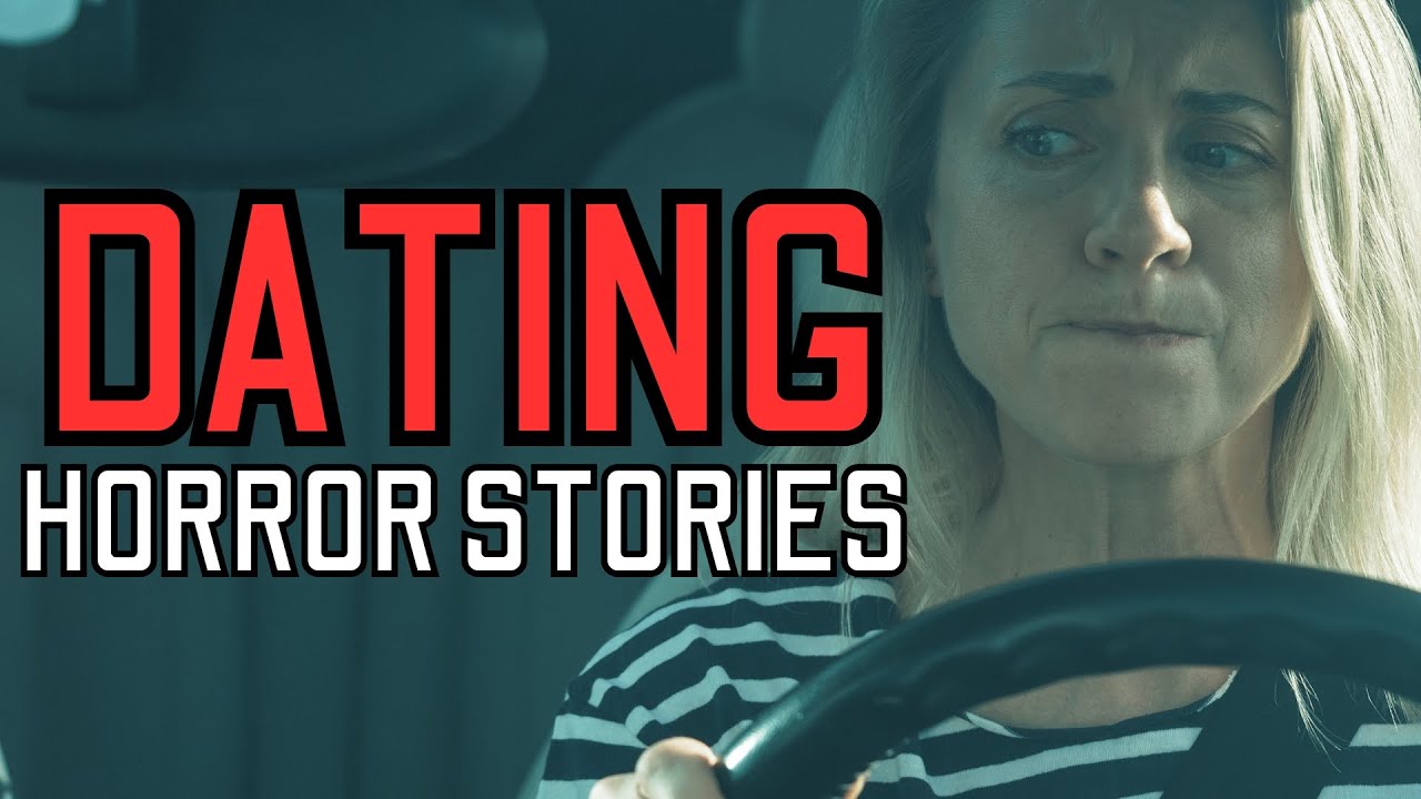 20 TRUE Disturbing Dating App Horror Stories - MEGA COMPILATION 2 - YouTube