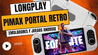 PIMAX PORTAL RETRO Longplay Emuladores y Juegos Android 👾