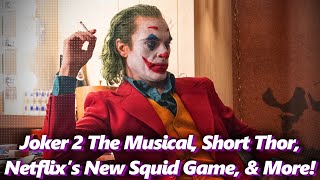 Joker 2 Musical, Thor Is Short? Netflixs Stealing Mr Beast Idea? | Absolute Comics