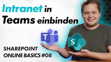 Intranet in Teams einbinden (Viva Connections) – SharePoint Online Basics 08