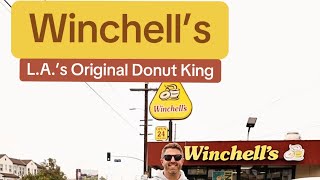 Winchell’s: L.A.’s Original Donut King!