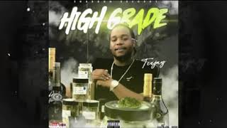 Teejay   High Grade Official Audio