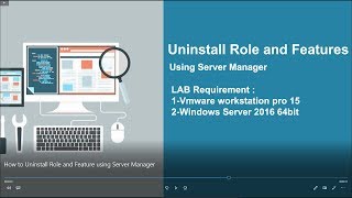 22-How to Uninstall Role and Feature using Server Manager on Server 2016