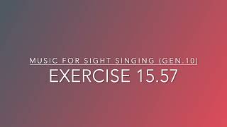 Exercise 15.57 - Music for Sight Singing