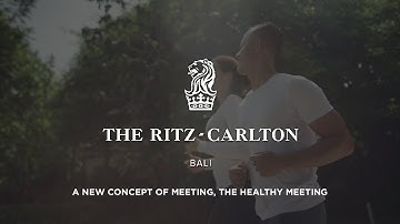 The Ritz-Carlton Bali | Hotel Video | A New Concept of Meeting, The Healthy Meeting | Videographer