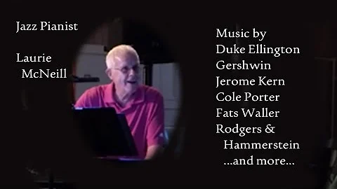 LUNENBURG NS Jazz Piano Selections Played by Dr La...
