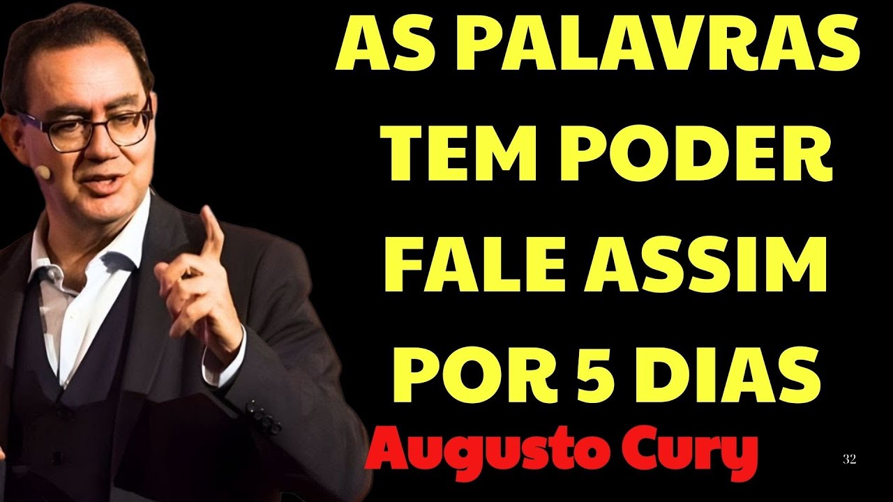 Fale ISSO por 5 dias  e sua VIDA nunca mais será a mesma | Augusto Cury Ansiedade