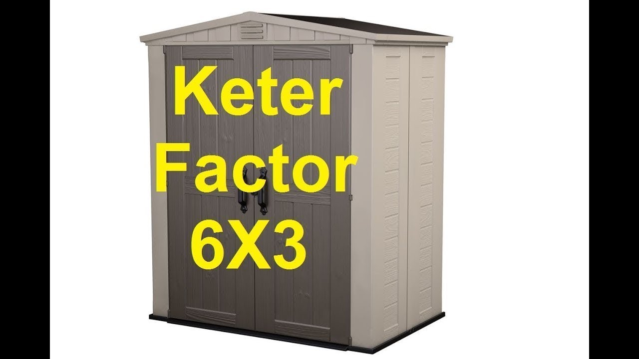 Keter Factor 6x3 Outdoor Garden Storage Shed - YouTube