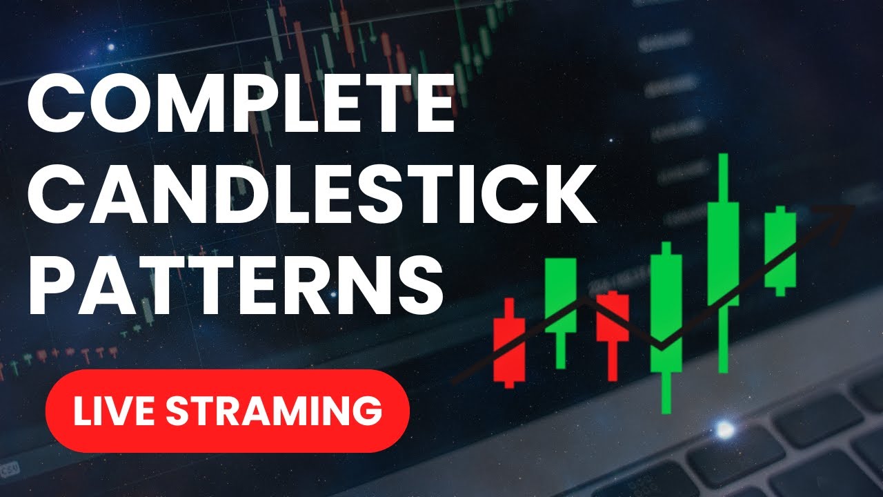 Candlestick patterns full series live - YouTube