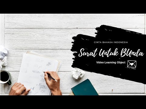 Surat untuk Bunda seg1 Cinta Bahasa Indonesia | Video Learning Object