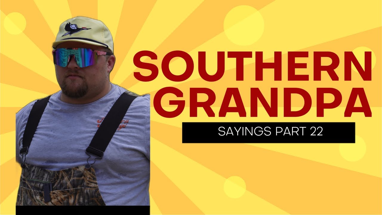 Поговорки южных дедушк! Часть 22!