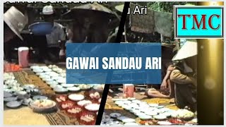 Gawai Sandau Ari: Unique Festival Of Iban (Sea Dayak) Culture