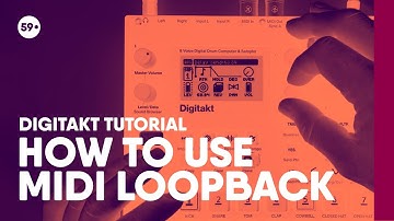 How to use Digitakt Midi Loopback feature | 59 Perlen