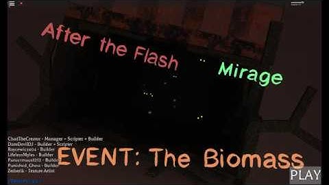 After the flash - Mirage - Event: The Biomass ~ Theme ~ Roblox