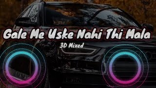 Gale Me Uske Nhi Thi Mala | Hunkara Song 3D Mixed | Shamshera Full Movie Song Resimi