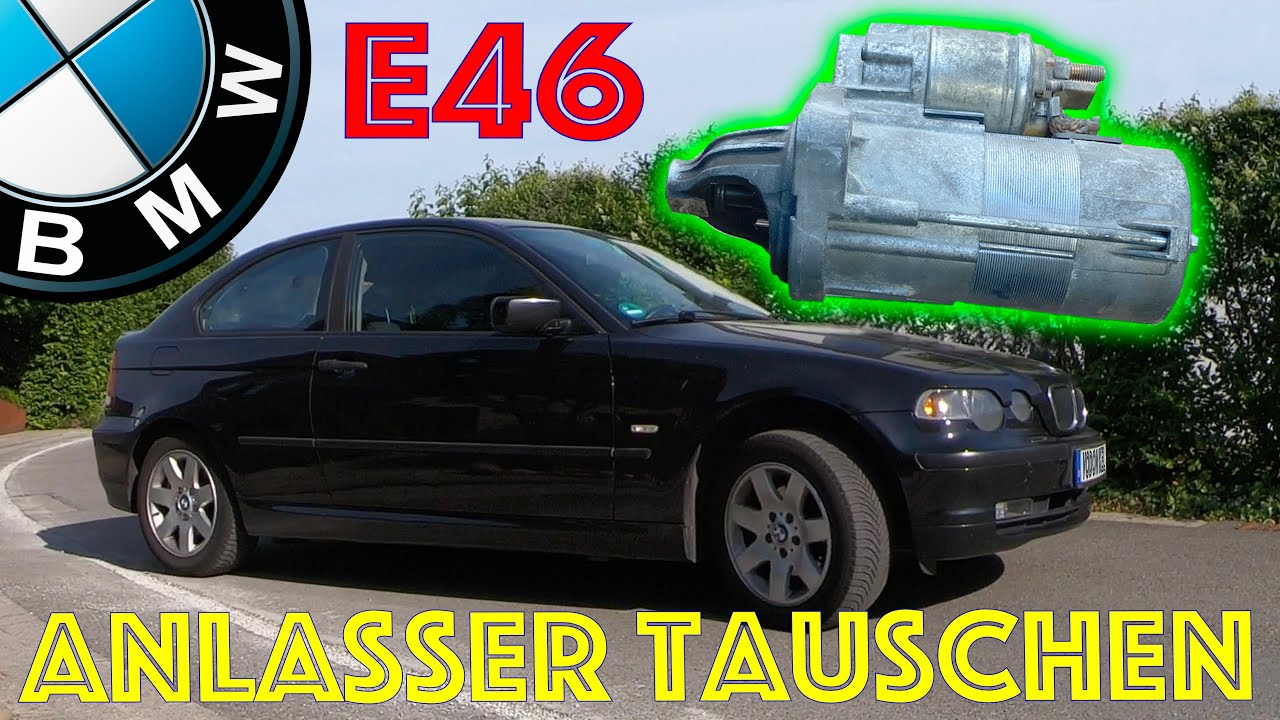 BMW E46 318d Anlasser ausbauen - YouTube