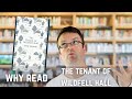 Books everyone should read  the tenant of wildfell hall by anne bronte