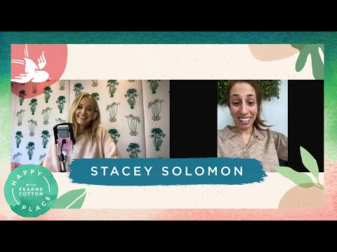 Stacey Solomon and Ways to Embrace Your Body and Feel More Confident | Happy Place Podcast