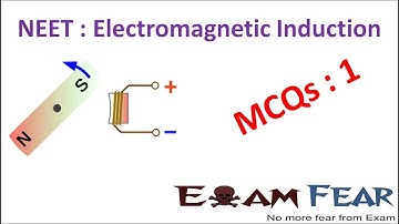 NEET Physics Electromagnetic Induction : Multiple Choice Previous Years Questions MCQs 1